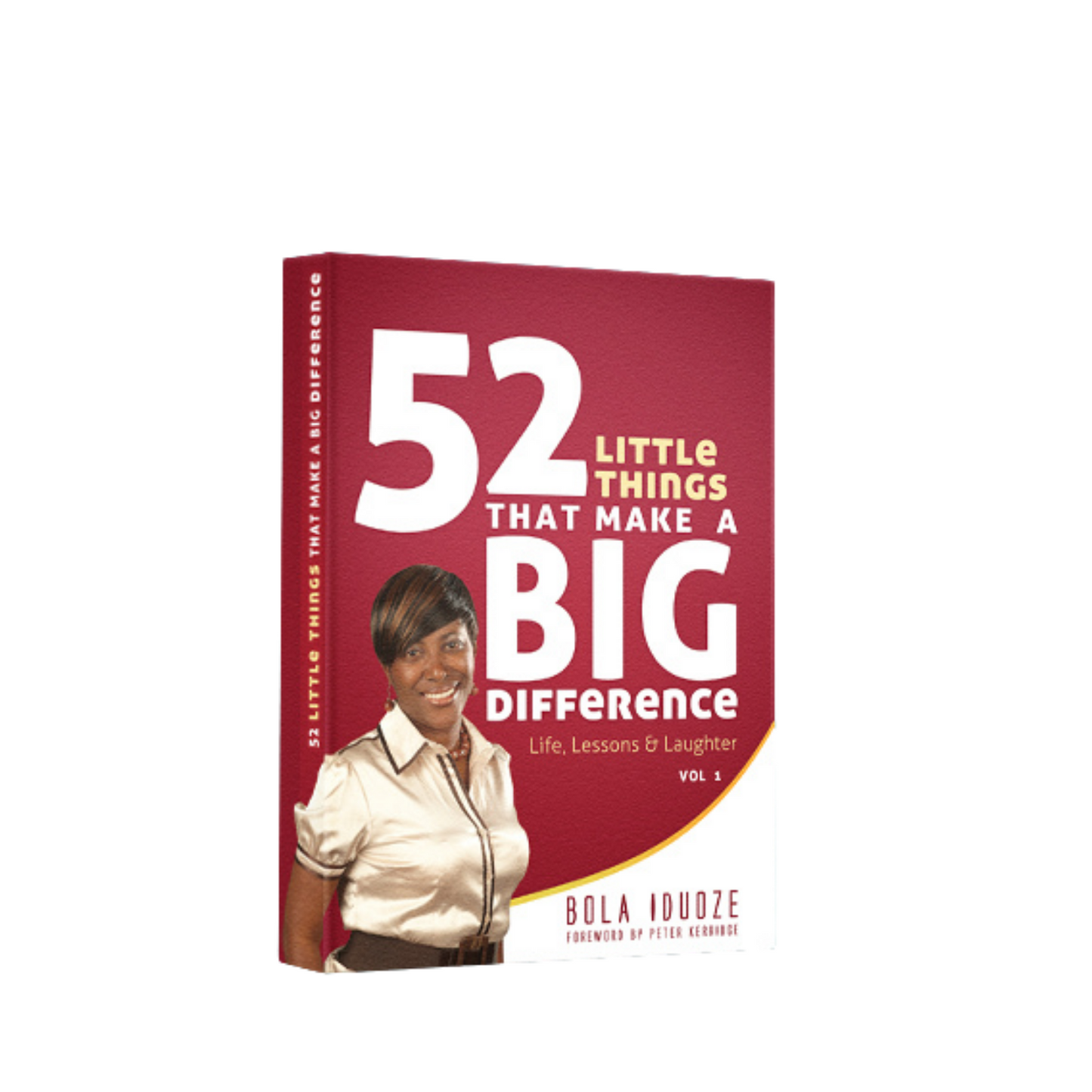 52 Little Things That Make A BIG Difference