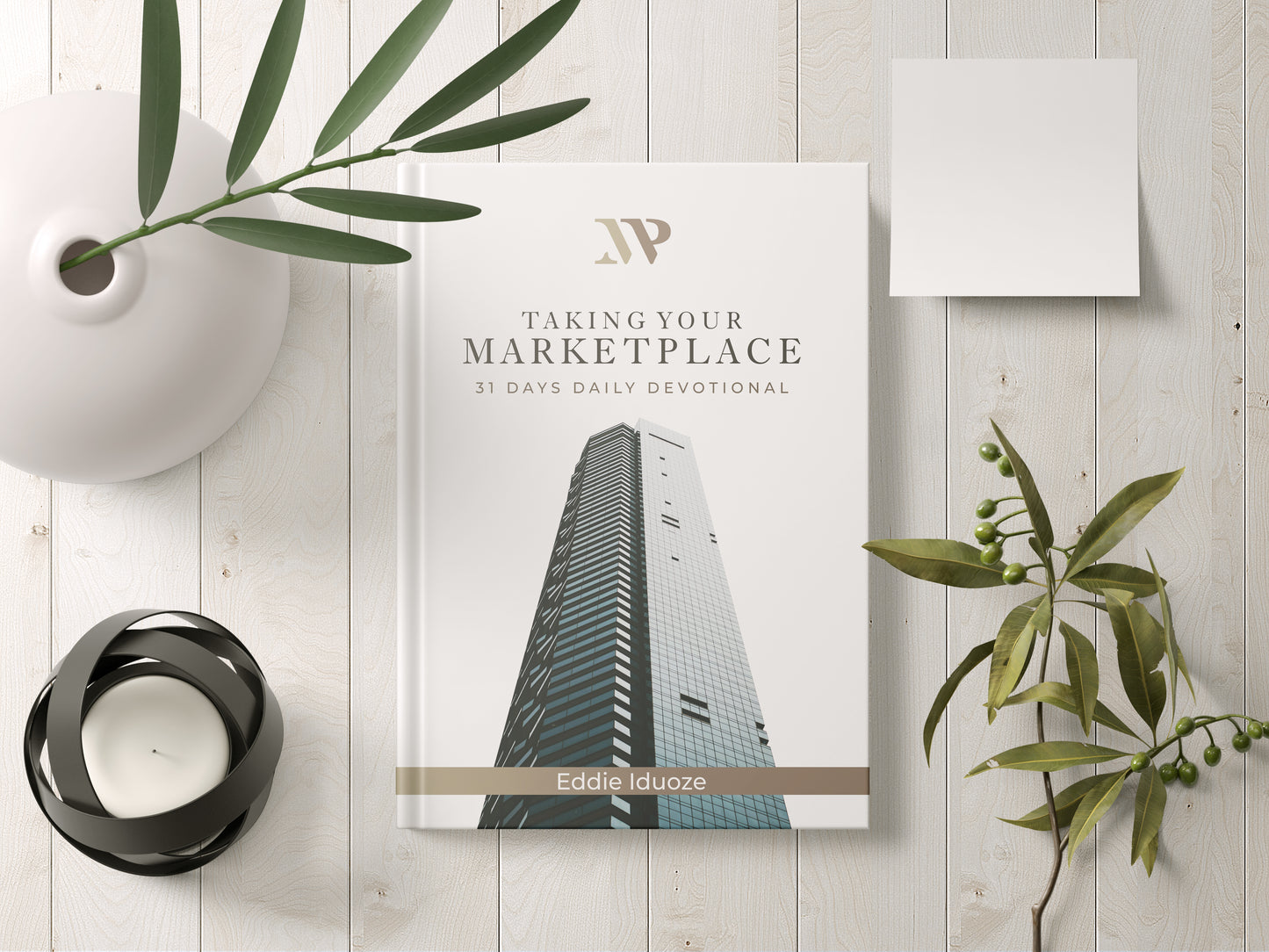 Taking Your Marketplace 31-Day Daily Devotional